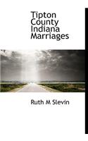 Tipton County Indiana Marriages