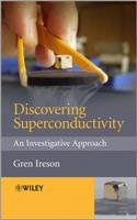 Discovering Superconductivity