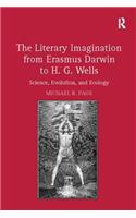 Literary Imagination from Erasmus Darwin to H.G. Wells