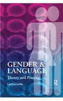 Gender and Language Theory and Practice