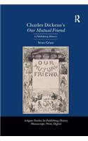 Charles Dickens's Our Mutual Friend