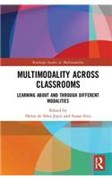 Multimodality Across Classrooms