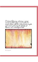 A Classical Dictionary, Containing a Copious Account of All the Proper Names Mentioned in Ancient Authors; With the Values of Coins, Weights and Mea