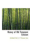 History of Old Testament Criticism