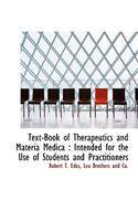 Text-Book of Therapeutics and Materia Medica
