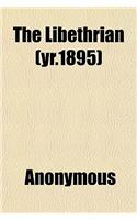 The Libethrian (Yr.1895)