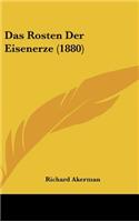 Das Rosten Der Eisenerze (1880)