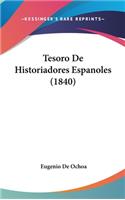 Tesoro de Historiadores Espanoles (1840)