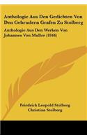 Anthologie Aus Den Gedichten Von Den Gebrudern Grafen Zu Stolberg