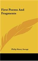First Poems and Fragments