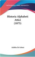 Historia Alphabeti Attici (1875)