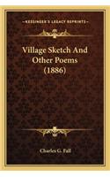 Village Sketch and Other Poems (1886)