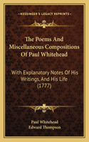 Poems And Miscellaneous Compositions Of Paul Whitehead