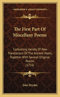 The First Part Of Miscellany Poems