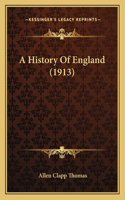 History Of England (1913)