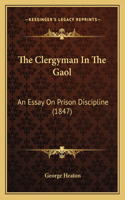 Clergyman In The Gaol