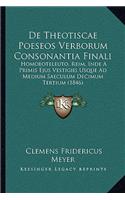 De Theotiscae Poeseos Verborum Consonantia Finali