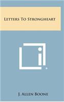 Letters to Strongheart