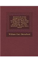 Strictures on Certain Passages of Lieut. Col. Napier's History of the Peninsular War, Which Relate to the Military Opinions and Conduct of ... Viscoun