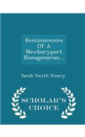 Reminiscences of a Newburyport Nonagenarian... - Scholar's Choice Edition