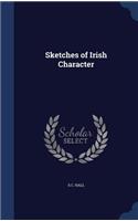 Sketches of Irish Character