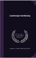 Landscape Gardening
