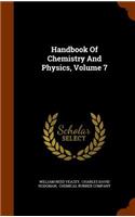Handbook Of Chemistry And Physics, Volume 7