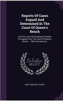 Reports of Cases Argued and Determined in the Court of Queen's Bench: And the Court of Exchequer Chamber on Appeal from the Court of Queen's Bench ... 1861-64, Volume 2