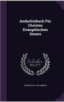 Andachtsbuch Für Christen Evangelischen Sinnes
