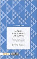 Moral Reasoning at Work