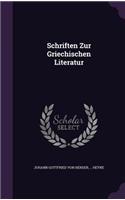 Schriften Zur Griechischen Literatur