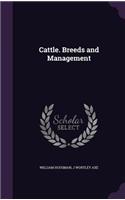 Cattle. Breeds and Management