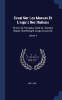 Essai Sur Les Moeurs Et L'esprit Des Nations