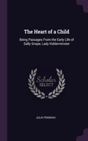 The Heart of a Child