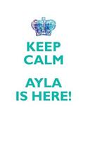KEEP CALM, AYLA IS HERE AFFIRMATIONS WORKBOOK Positive Affirmations Workbook Includes