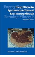 Energy Dispersive Spectrometry of Common Rock Forming Minerals