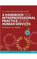 A Handbook for Interprofessional Practice in the Human Services
