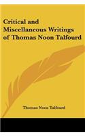 Critical and Miscellaneous Writings of Thomas Noon Talfourd