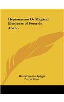 Heptameron Or Magical Elements of Peter de Abano