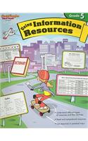 Using Information Resources, Grade 5