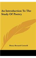 An Introduction To The Study Of Poetry: (English)