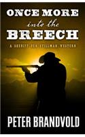 Once More Into the Breech