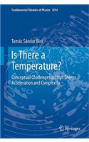 Is There a Temperature?
