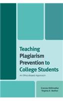 Teaching Plagiarism Prevention to College Students