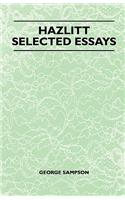 Hazlitt - Selected Essays