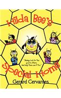 Hilda Bee's Special Home: (English)