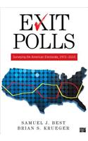 Exit Polls: Surveying the American Electorate, 1972-2010