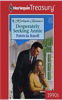 Desperately Seeking Annie