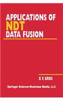 Applications of Ndt Data Fusion