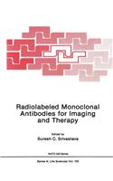 Radiolabeled Monoclonal Antibodies for Imaging and Therapy